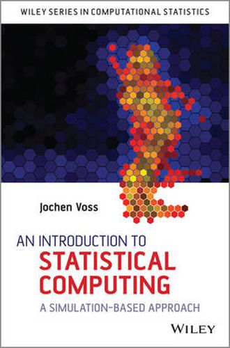 Cover image for An Introduction to Statistical Computing - A Simulation-based Approach