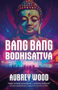 Cover image for Bang Bang Bodhisattva