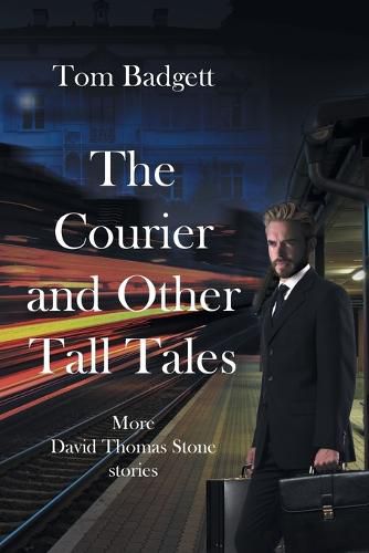 Cover image for The Courier and Other Tall Tales