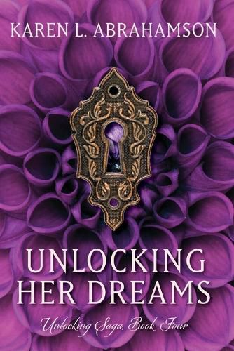 Cover image for Unlocking Her Dreams