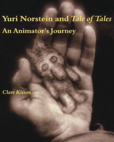 Cover image for Yuri Norstein and Tale of Tales: An Animator's Journey