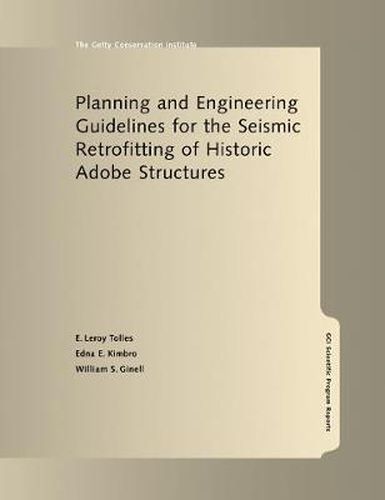 Cover image for Planning and Engineering Guidelines for the Seismic Retrofitting of Historic Adobe Structures