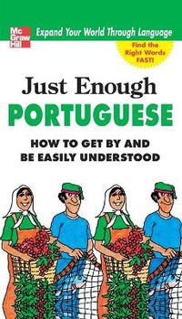 Cover image for Just Enough Portuguese