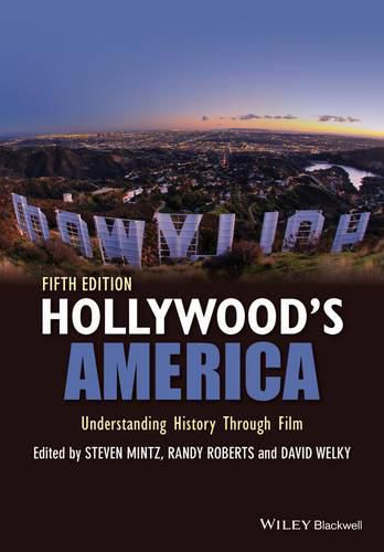 Cover image for Hollywood's America - Understanding History Through Film 5e