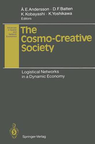 Cover image for The Cosmo-Creative Society: Logistical Networks in a Dynamic Economy