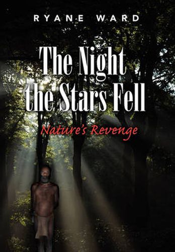 Cover image for The Night the Stars Fell: Nature's Revenge