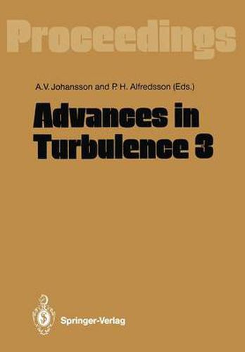 Cover image for Advances in Turbulence 3: Proceedings of the Third European Turbulence Conference Stockholm, July 3-6, 1990