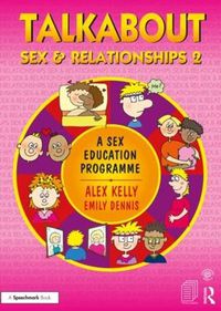 Cover image for Talkabout Sex and Relationships 2: A Sex Education Programme