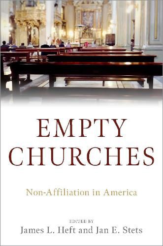 Cover image for Empty Churches: Non-Affiliation in America