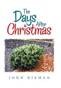 Cover image for The Days After Christmas