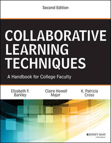 Cover image for Collaborative Learning Techniques: A Handbook for College Faculty