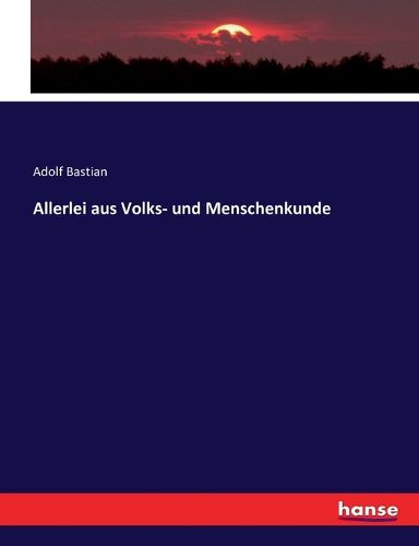 Cover image for Allerlei aus Volks- und Menschenkunde