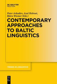 Cover image for Contemporary Approaches to Baltic Linguistics