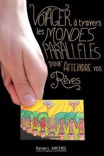 Cover image for Voyager a Travers les Mondes Paralleles pour Atteindre vos Reves