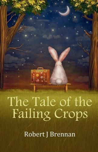 Cover image for The Tale of the Failing Crops