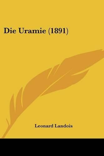 Cover image for Die Uramie (1891)