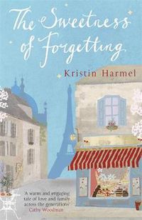 Cover image for The Sweetness of Forgetting