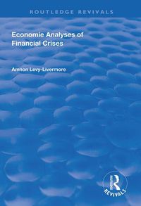 Cover image for Economic Analyses of Financial Crises