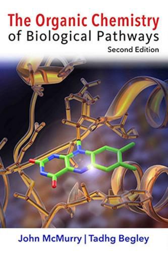 Cover image for The Organic Chemistry of Biological Pathways