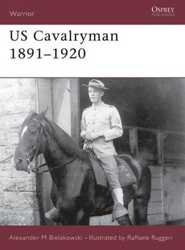 Cover image for US Cavalryman 1891-1920