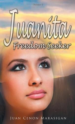 Cover image for Juanita, Freedom Seeker: Volume 2