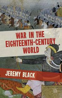 Cover image for War in the Eighteenth-Century World