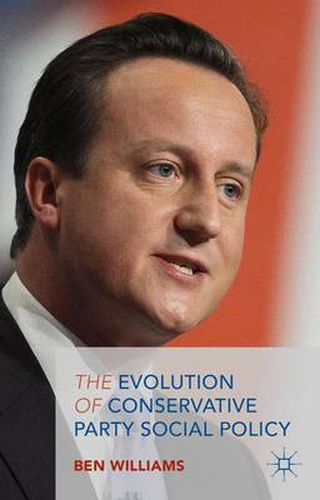 Cover image for The Evolution of Conservative Party Social Policy