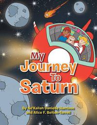 Cover image for My Journey to Saturn