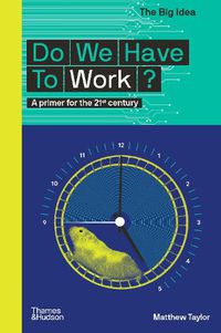 Cover image for Do We Have To Work?