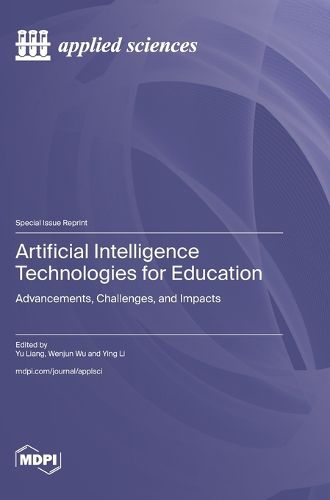 Cover image for Artificial Intelligence Technologies for Education