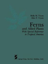 Cover image for Ferns and Allied Plants: With Special Reference to Tropical America