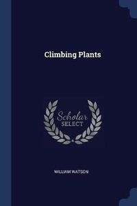 Cover image for Climbing Plants