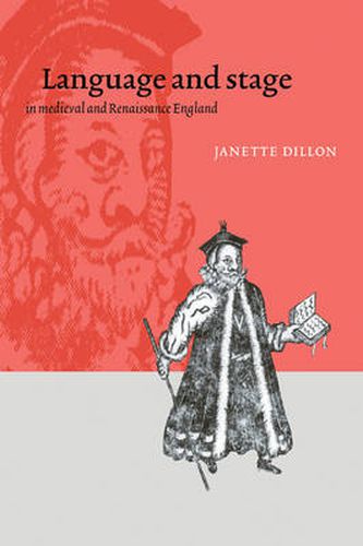 Cover image for Language and Stage in Medieval and Renaissance England