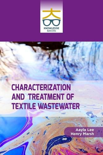 Cover image for Characterization and Treatment of Textile Wastewater