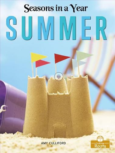 Summer: A Crabtree Roots Book