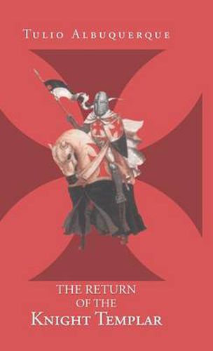 Cover image for The Return of the Knight Templar