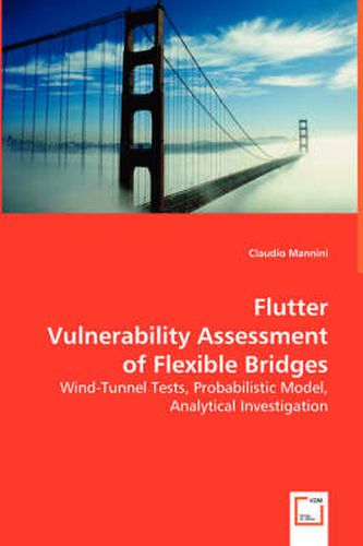 Cover image for Flutter Vulnerability Assessment of Flexible Bridges