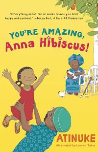 Cover image for You're Amazing, Anna Hibiscus!