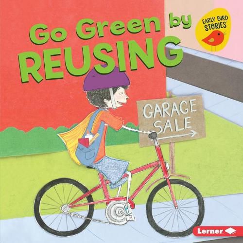 Cover image for Go Green by Reusing
