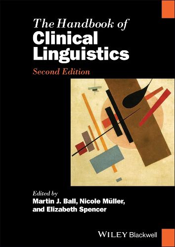 Cover image for The Handbook of Clinical Linguistics, Second Editi on