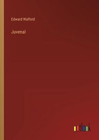 Cover image for Juvenal