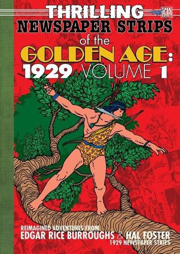 Cover image for Thrilling Newspaper Strips of the Golden Age, 1929 Volume 1 (A4)