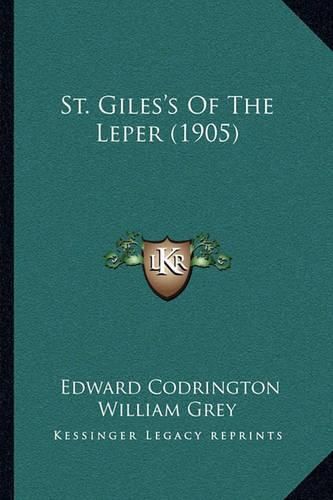 St. Giles's of the Leper (1905)