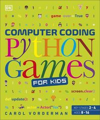 Cover image for Computer Coding Python Games for Kids