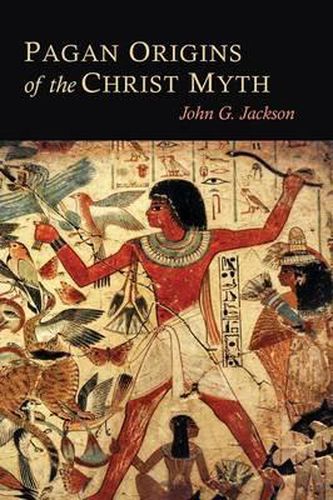 Cover image for Pagan Origins of the Christ Myth