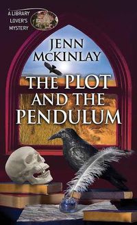 Cover image for The Plot and the Pendulum