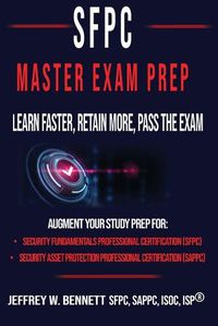 Cover image for The SFPC Master Exam Prep - Learn Faster, Retain More, Pass the Exam