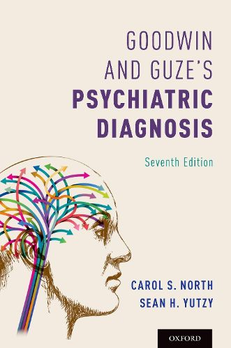 Cover image for Goodwin and Guze's Psychiatric Diagnosis 7th Edition