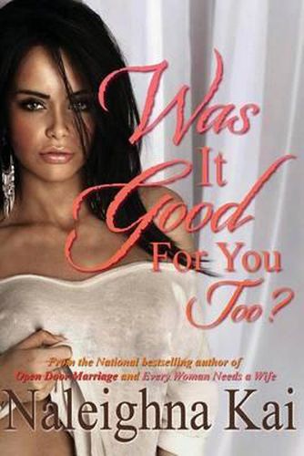 Cover image for Was It Good for You Too?