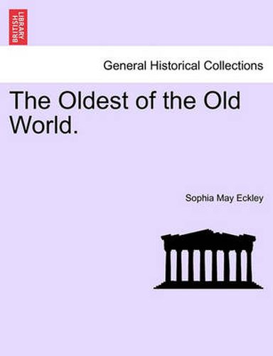 Cover image for The Oldest of the Old World.